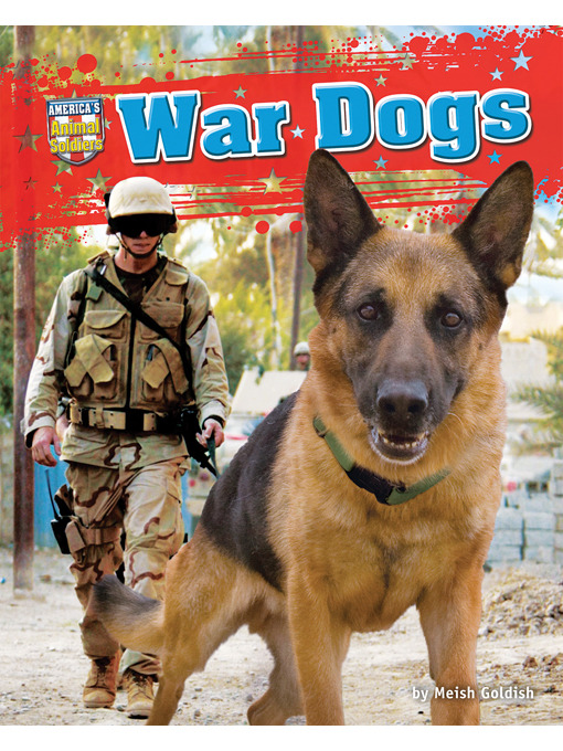 Title details for War Dogs by Meish Goldish - Available